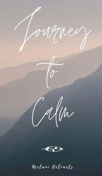 Melani Helimets | Journey To Calm | Buch | Englisch (2024) | EAN 9789916759660-image