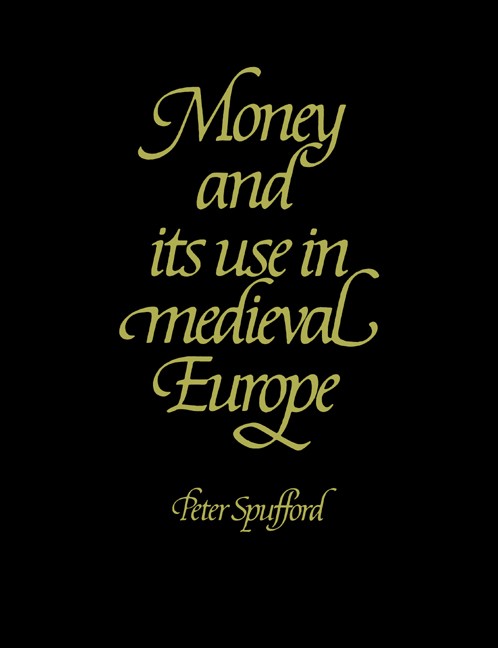 Money & its Use in Medieval Europe - Image 3