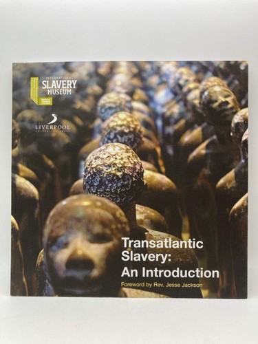 Transatlantic Slavery: An Introduction