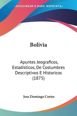 Jose Domingo Cortes | Bolivia | Taschenbuch | Spanisch (2010)