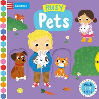 Busy Pets | Campbell Books | Englisch | Campbell Busy Books | Papp-Bilderbuch