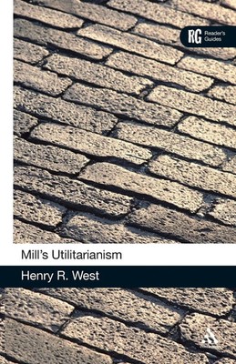 Mill's 'Utilitarianism' Henry R. West Taschenbuch Kartoniert / Broschiert 2007