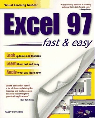 Microsoft Excel 97 Visual Learning Guide (Fast ... by Stevenson, Nancy Paperback