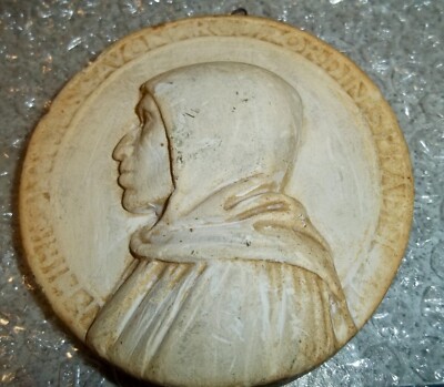 Girolama Savonarola ( Monk ) Chalk Ware   Antique   3.5'' Wall Art   Italy? OLD!