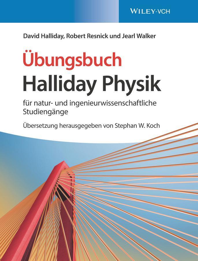 Halliday Physik Für Natur- Und Ingenieurwissenschaftliche Studiengänge