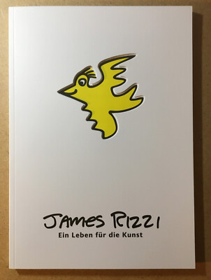 James Rizzi: Buch ''Ein Leben für die Kunst'' 2020, Balingen-Ausstellung - NEU