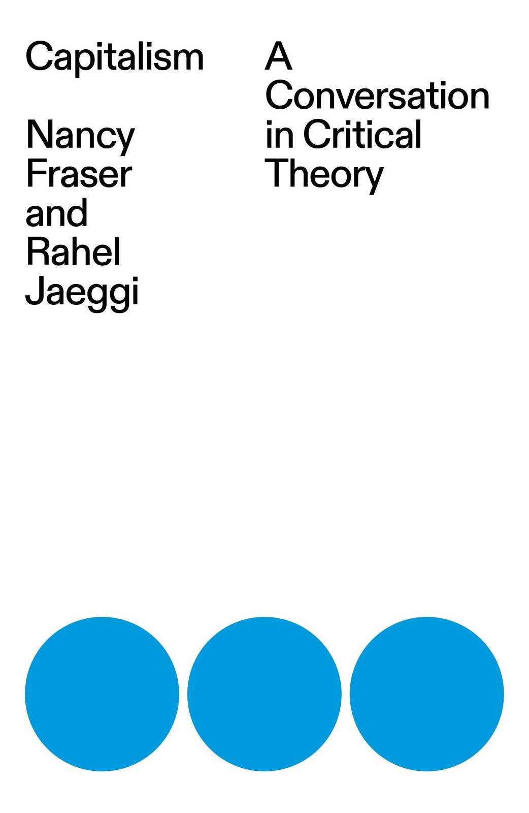 Capitalism : A Conversation In Critical Theory Nancy Fraser - Image 8