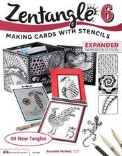 Zentangle 6, Expanded Workbook Edition Making Cards with Stencils Design Orig...