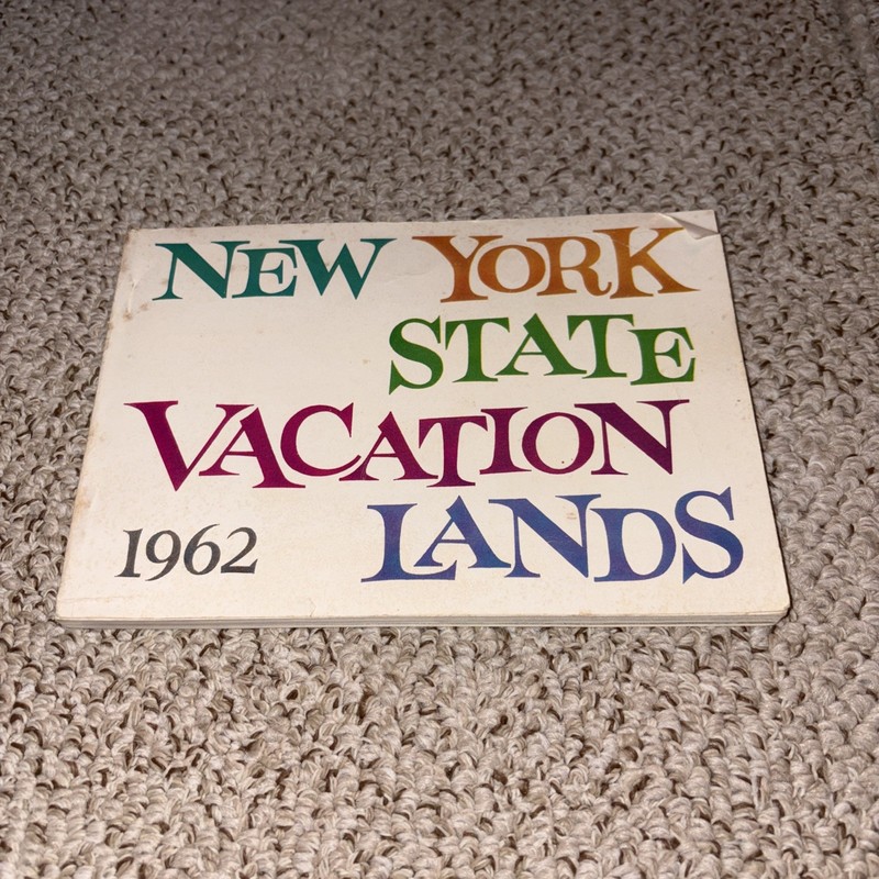 NEW YORK STATE VACATION LANDS TOURIST INFORMATION GUIDE BOOK VINTAGE 1962