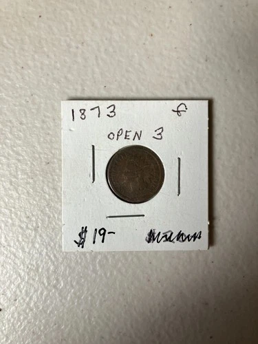 Indian Cent 1873 open 3 Good Condition