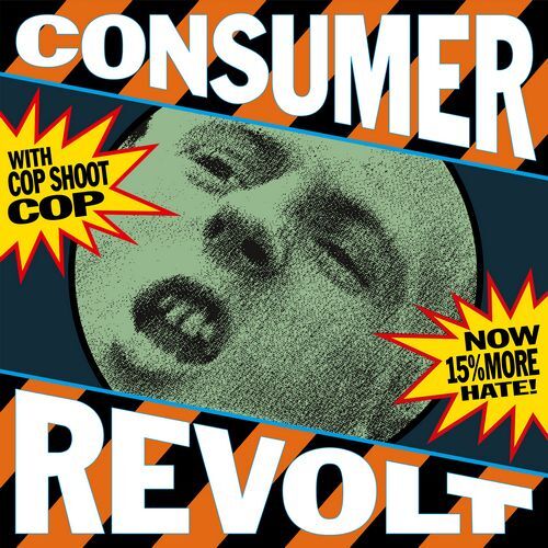 Vinile Nuovo - Cop Shoot Cop - Consumer Revolt (Blue Vinyl) (Record Store Day 20