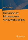 Bruchstücke von Klaus Beyme (2016, Gebundene Ausgabe)