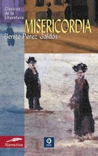 Misericordia (Clásicos de - Paperback, by Pérez Galdós Benito - Acceptable n
