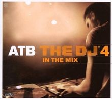 Atb the DJ 4-in the Mix von Various | CD | Zustand gut