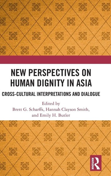 New Perspectives On Human Dignity In Asia | Brett G. Scharffs (U. A.) | Buch-image