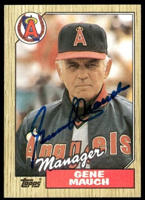 1987 Topps #518 Gene Mauch In Person Signed Auto 62131