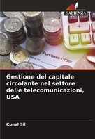Kunal Sil | Gestione Del Capitale Circolante Nel Settore Delle...
