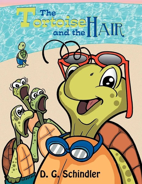 The Tortoise And The Hair D. G. Schindler Taschenbuch Kartoniert / Broschiert-image