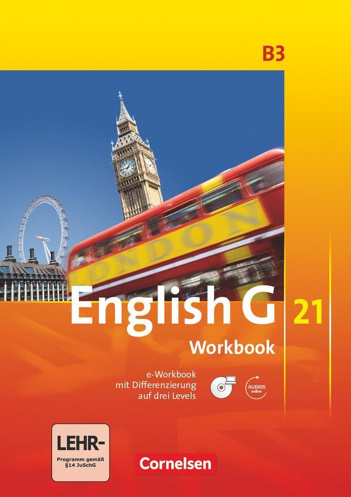 Thumbnail - English 21. Ausgabe B 3. Workbook Mit Cd-rom (e-workbook) Und Audios