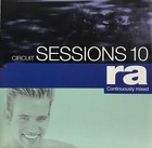 Ra : Circuit Sessions 10 (CD 2000 Mixed 4 Play Records Inc) *Very Good*