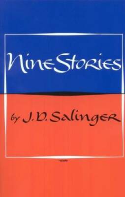 Nine Stories - Paperback By J. D. Salinger - GOOD