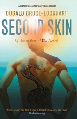 Second Skin by Dugald Bruce Lockhart PAPERBACK 9781068684456