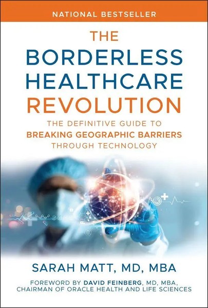 The Borderless Healthcare Revolution | Sarah Matt | Englisch | Buch | 2025-image