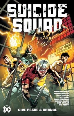 Suicide Squad Vol. 1: Give Peace a Chance Brand New