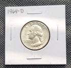 1964 - D Washington Quarter - 90% SILVER