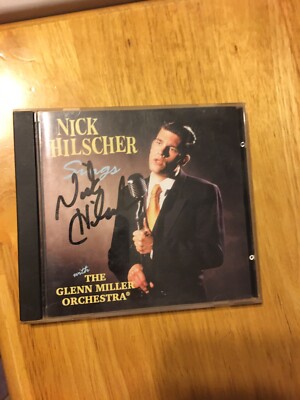 Nick Hilscher Sings with Glenn Miller Orchestra Autographed Cd | eBay