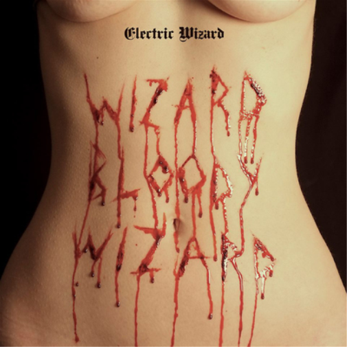 Electric Wizard Wizard Bloody Wizard (CD) Album
