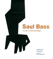 Saul Bass: A Life In Film And Design By Jennifer Bass, (hardcover), Laurence Kin on sale Saul Bass: A Life In Film And Design By Jennifer Bass, (hardcover), Laurence Kin on sale