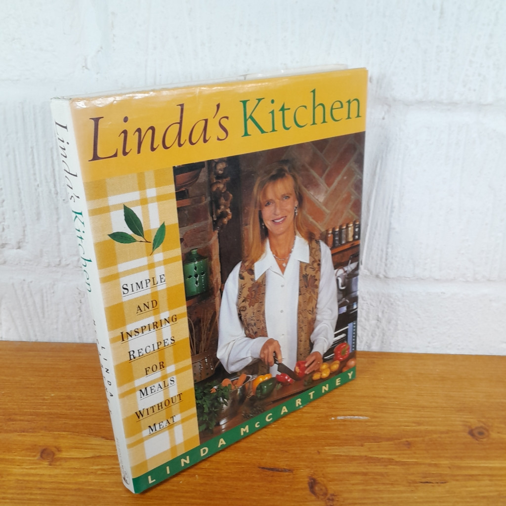 Linda's Kitchen Simple and Inspiring Recipes for Meals Without Meat — Linda...