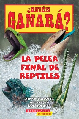 ¿Quién ganará? La pelea final de reptiles (Who Would Win? Ultimate Reptile Rumbl