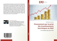 Financement Par Le Privé Des Investissements Touristiques Au Mali Drissa Diamour