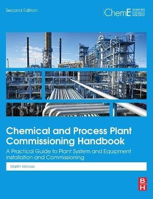 Handbuch zur Inbetriebnahme von Chemie- und Prozessanlagen - 9780128240496