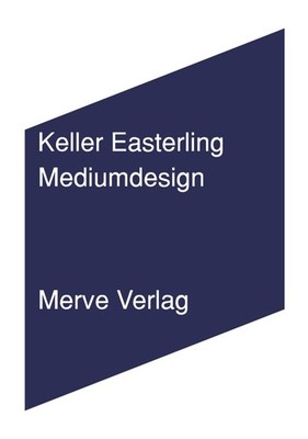 Keller Easterling Nea Schmidt Mediumdesign (IMD) (Paperback) (UK IMPORT)
