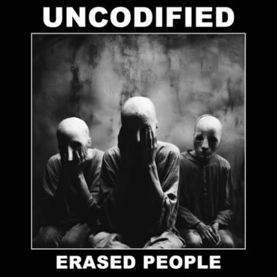 UNCODIFIED: ERASED PEOPLE - CD