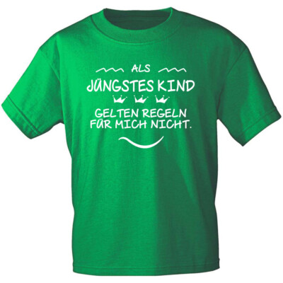 T-Shirt mit Print - Als jüngstes Kind gelten Regeln für mich nicht - 10193 Gr. S
