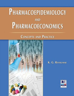 K G Revikumar | Pharmacoepidemiology and Pharmacoeconomics | Buch | Englisch