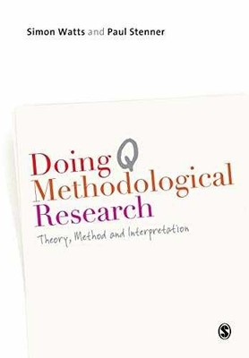 Doing Q Methodological Research: - Paperback, by Watts Simon; Stenner - New h