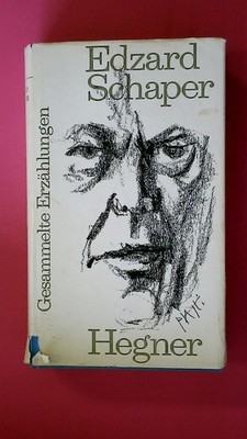 149591 Edzard Schaper GESAMMELTE ERZÄHLUNGEN HC