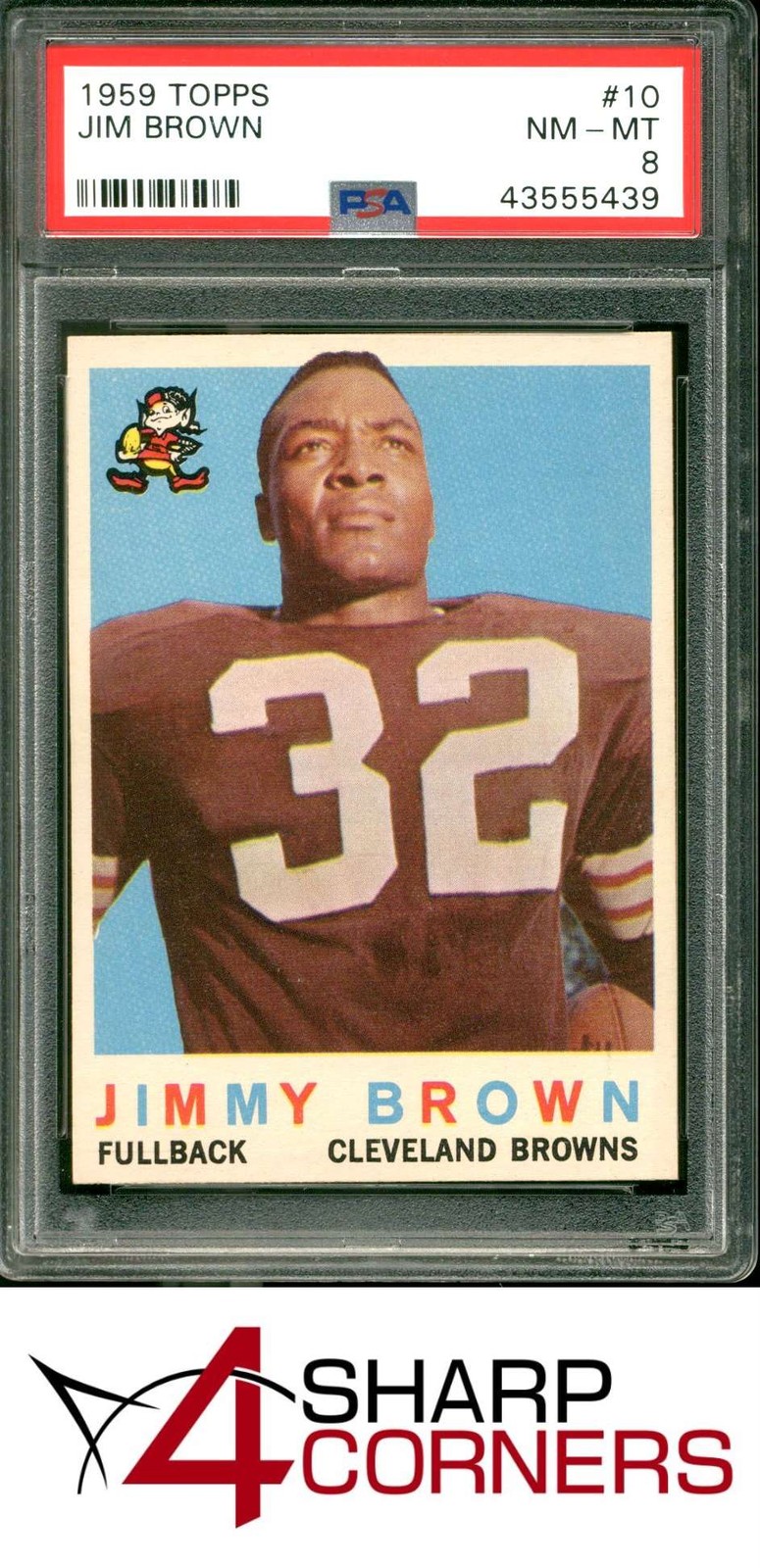 1959 TOPPS #10 JIM JIMMY BROWN BROWNS HOF PSA 8 SET BREAK