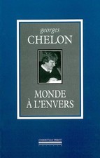 Monde a l'Envers-Chelon, Georges Georges Chelon,