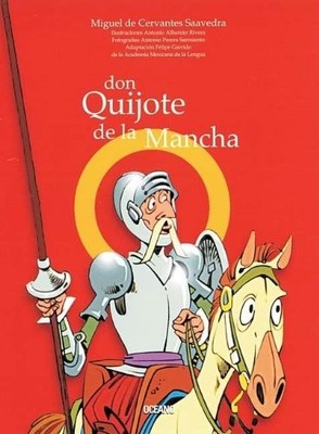 Don Quijote De La Mancha / Don Quixote of La Mancha (Y Ahora Los Ninos) (Spa...