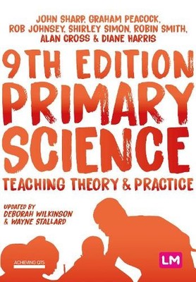Shirley Simon Rob Johnsey Alan Cross Diane Primary Science: Teach (Taschenbuch)
