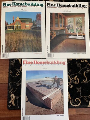 3 Taunton's Fine Homebuilding Magazines 88-90 April/May thru August/September 94
