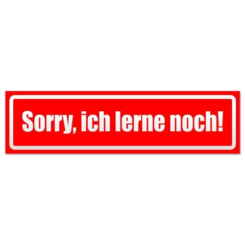 Sorry, ich lerne noch invertiert Magnetschild Schild magnetisch - Bild 1 von 25