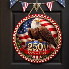 250th Anniversary USA Wooden Sign Patriotic Home