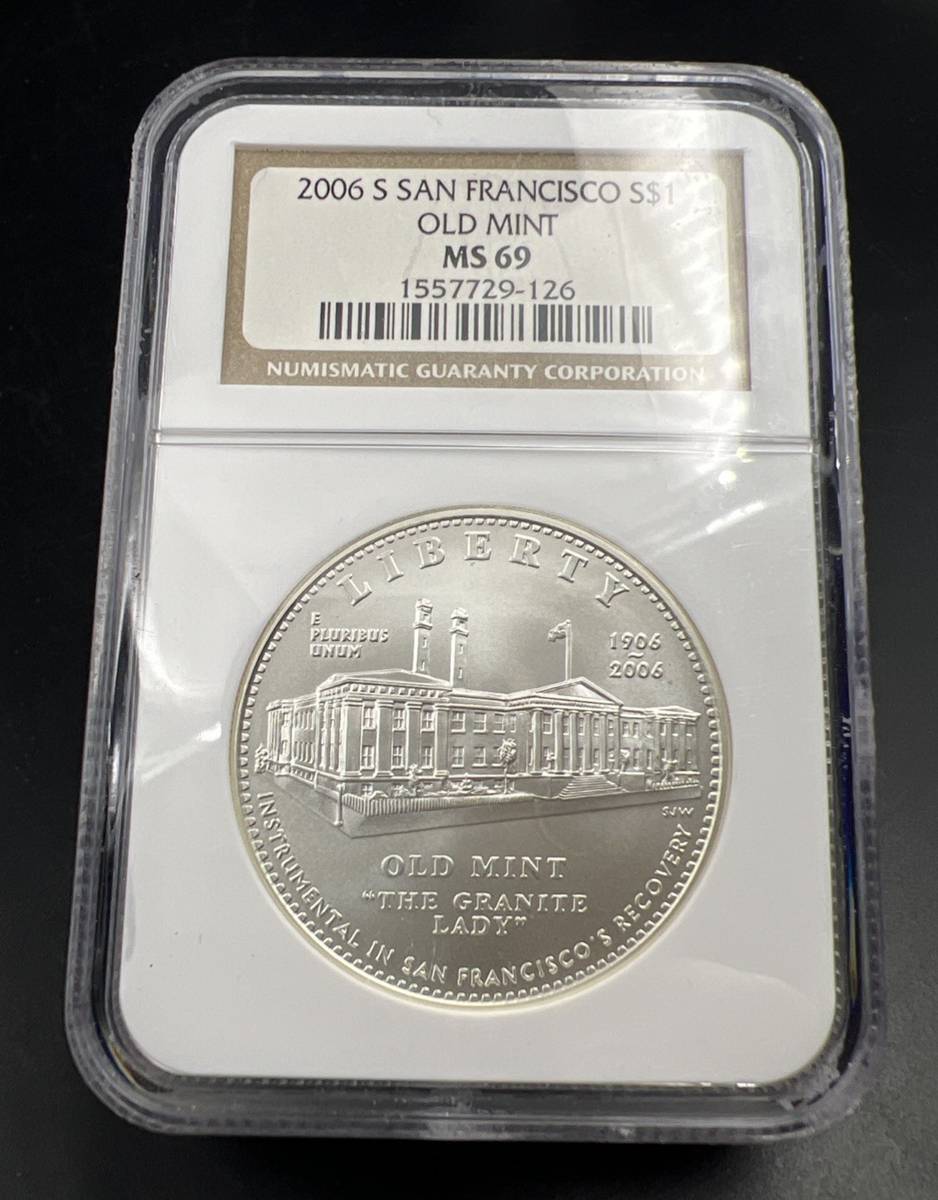 2006 S Old San Francisco Mint Commemorative Silver Dollar NGC MS69